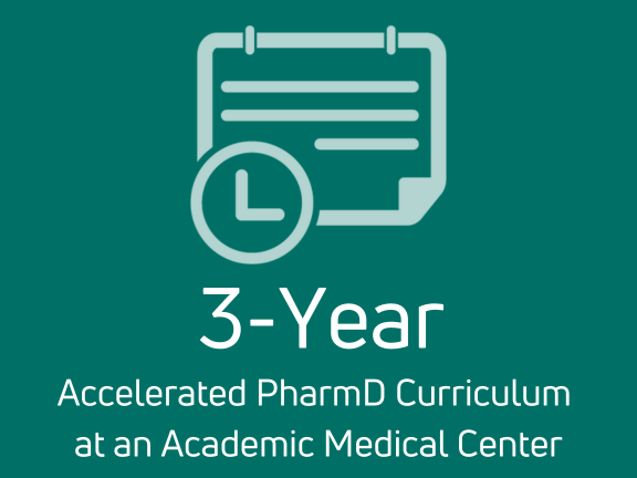 Accelerated Icon_Updated Calendar icon with text: "3-Year Accelerated PharmD Curriculum at an Academic Medical Center."