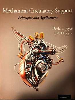 Drs. Lyle and David Joyce edit second edition of book on mechanical circulatory support