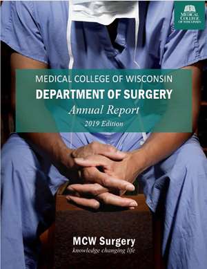 2019 MCW Dept of Surgery Annual Report (cover page)